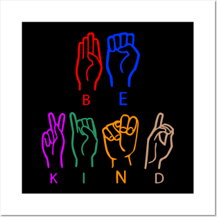 Be Kind American Sign Language Posters and Art